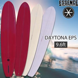 エッセンス サーフボード ESSENCE DAYTONA 9'6 デイトナ EPS