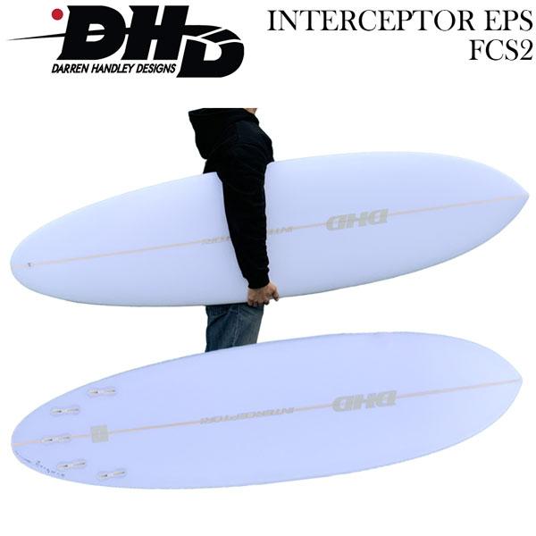 インターセプター DHD INTERCEPTOR EPS FCS2 5プラグサーフボード ミッドレン...