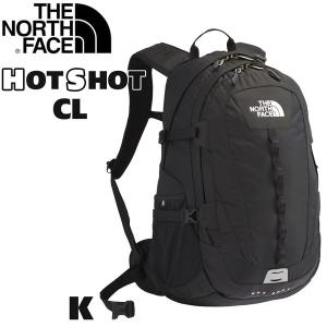 ホットショット ザ ノースフェイス ホットショットCL THE NORTH FACE HOTSHOT CL カラー：K(ブラック) デイパック リュック HOT SHOT NM72006