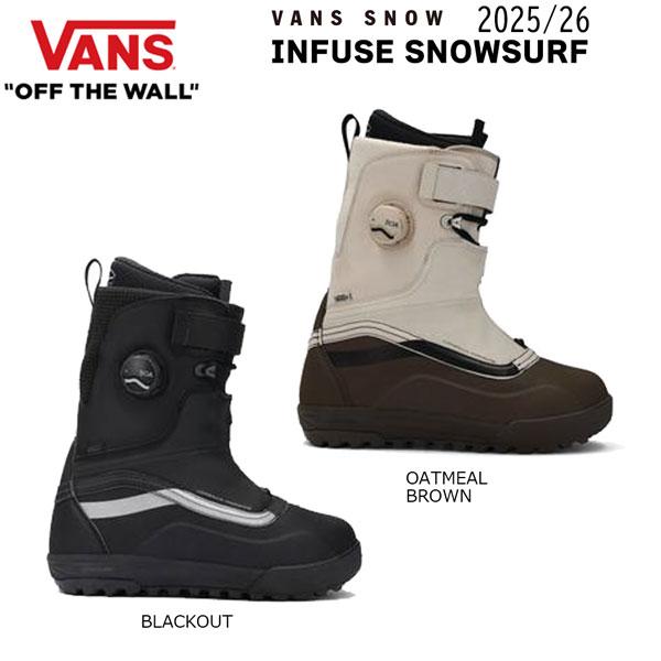 25-26 バンズ インフューズ スノーサーフ VANS INFUSE SNOWSURF スノーボー...