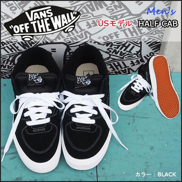 バンズ ヴァンズ VANS US限定モデル HALF CAB ハーフキャブ ミッドカット BLACK...