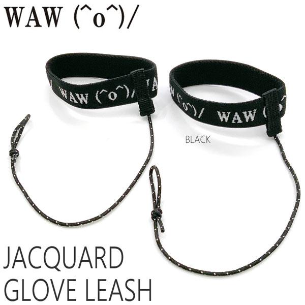 スキー スノーボード 便利グッズ 23-24 WAW ワウ JACQUARD GLOVE LEASH...