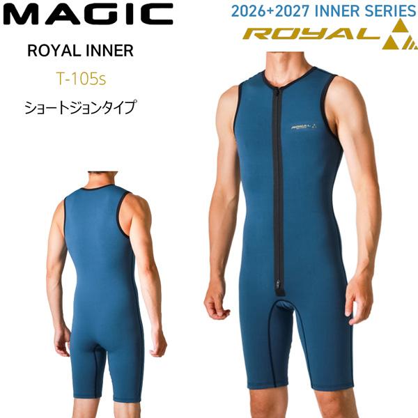 予約 マジック インナー ロイヤル 26-27 MAGIC ROYAL T-105s INNER S...