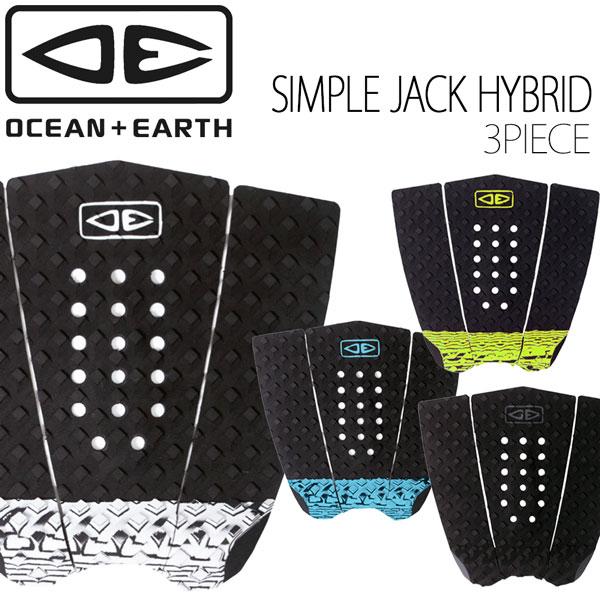 デッキパッド O&amp;E オーシャンドアース SIMPLE JACK HYBRID シンプルジャック 3...