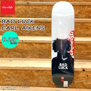 スケボー デッキ チョコレート CHOCOLATE BAD LUCK CARL AIKENS 8.25 x 31.875 sk8 スケートボード カール エイケンズ｜move