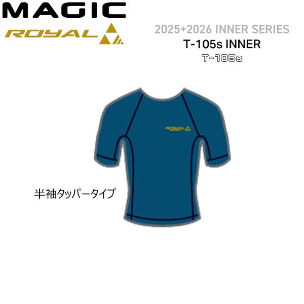 予約 マジック インナー ロイヤル 25-26 MAGIC ROYAL T-105s INNER S...