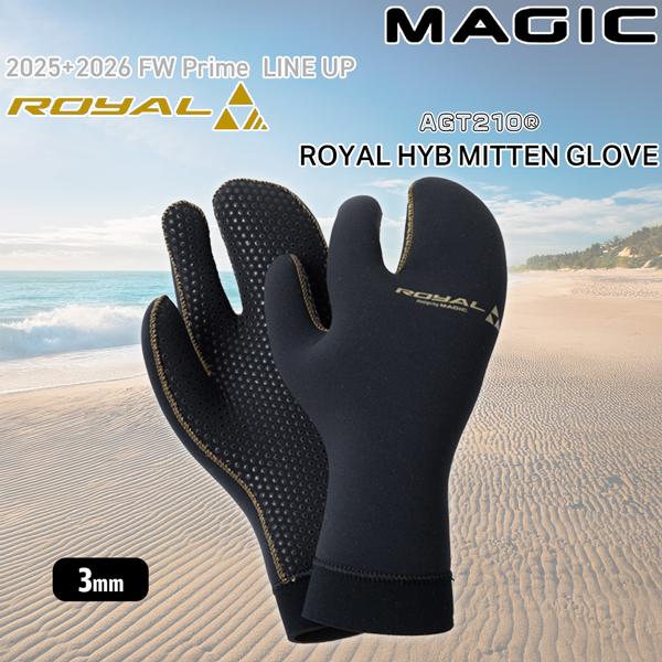予約 マジック グローブ ロイヤル 25-26 MAGIC ROYAL 3mm HYB ミトンGLO...