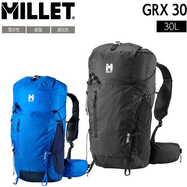 ミレー MILLET GRX 30 バックパック 30L リュック 登山用 軽量 アウトドア ハイキ...
