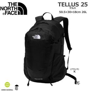 ザ ノースフェイス テルス25 THE NORTH FACE TELLUS 25 バックパック ザック 登山 アウトドア TNF2022SS｜move