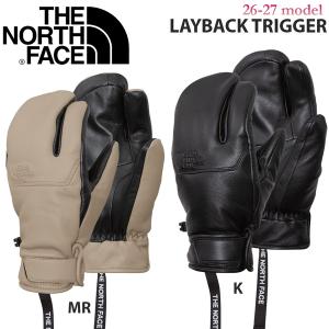 26-27 THE NORTH FACE LAYBACK TRIGGER ザ・ノースフェイス レイバック トリガー スノーボードグローブ トリガーミトン 26-27-GR-TNF