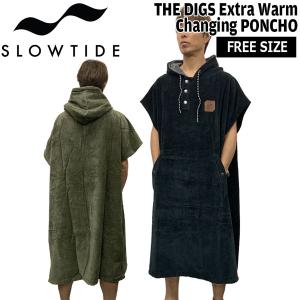 ポンチョ スロータイド SLOWTIDE THE DIGS Extra Warm Changing PONCHO エキストラウォーム｜move