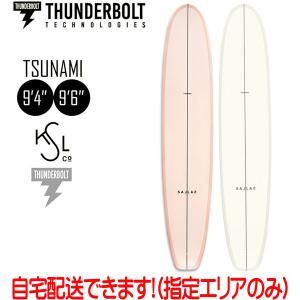 予約 サーフボード 24 サンダーボルト THUNDERBOLT KAISLLAS TSUNAMI シングルフィン カイ・サラス ツナミ｜move