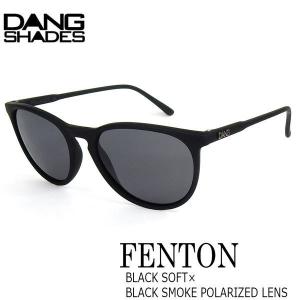 サングラス ファッション スポーツ DANG SHADE ダンシェイズ FENTON BLACK SOFT X BLACK SMOKE POLARIZED LENS フェントン｜move