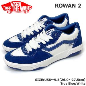 ローワン2 VANS バンズ ROWAN 2 スニーカー SK8 VN000CRZAMQ TRUE BLUE / WHITE｜move