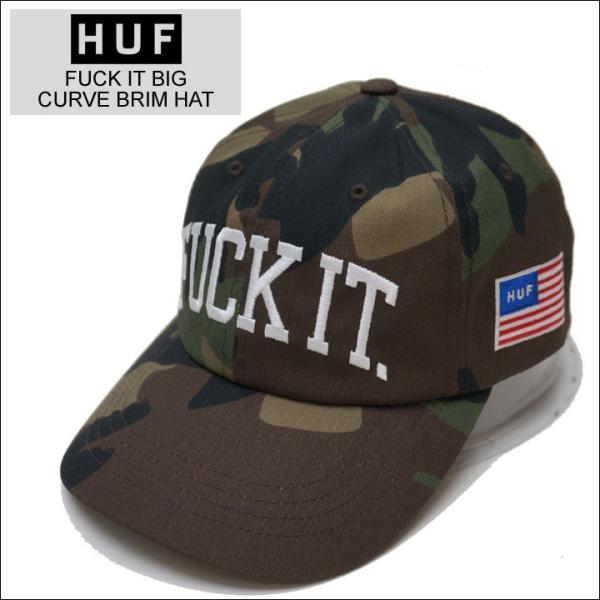 HUF ハフ ローキャップ FUCK IT BIG CURVE BRIM HAT カモ 迷彩 CAM...