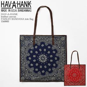 HAV-A-HANK ハバハンク leather canvas PAISLEY BANDANA tote Bag 1568800 ペイズリー柄 トートバッグ バッグ バンダナ キャンバス  ギフト プレゼント｜mrmojo