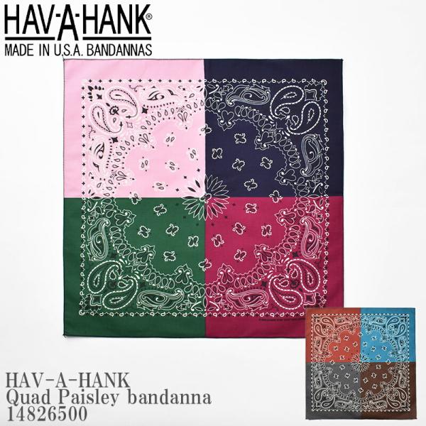 HAV-A-HANK  ハバハンク Quad Paisley bandanna 14826500 ク...