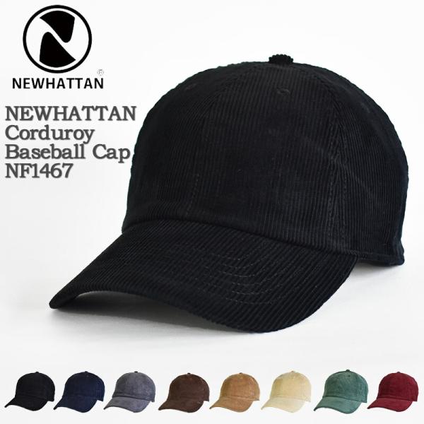 NEWHATTAN Corduroy Baseball Cap NF1467 コーデュロイ ベースボ...