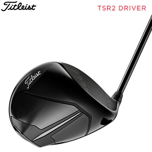 タイトリスト TSR2 Driver ドライバー Tour AD IZ（5S/6S）  シャフト　日...