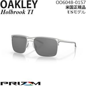 Oakley サングラス Holbrook TI プリズムレンズ OO6048-0157｜msi1