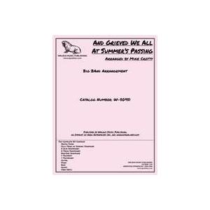 取寄 | And Grieved We All At Summer's Passing | arr....