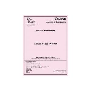 取寄 | The Crunch | arr. Bob Florence  ( ビッグバンド | 楽譜...