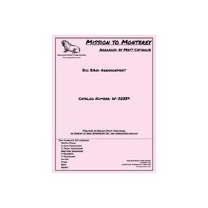 取寄 | Mission To Monterey | arr. Matt Catingub  ( ビ...