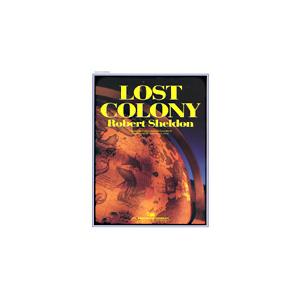 取寄 | Lost Colony ロバート・シェルドン ( 吹奏楽 | 楽譜 ) | 