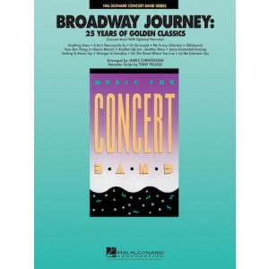 取寄 | Broadway Journey: 25 Years of Golden Classics | arr. James Christensen  ( 吹奏楽 | 楽譜 )｜msjp