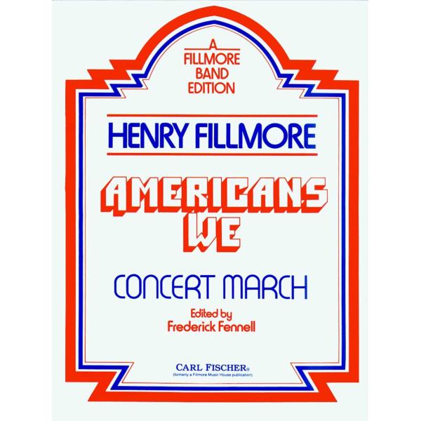 取寄 | われらアメリカ人 | ヘンリー・フィルモア/arr. フレデリック・フェネル  ( 吹奏楽...