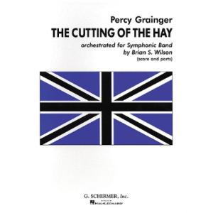 取寄 | カッティング・オブ・ザ・ヘイ | パーシー・オルドリッジ・グレインジャー  ( 吹奏楽 |...