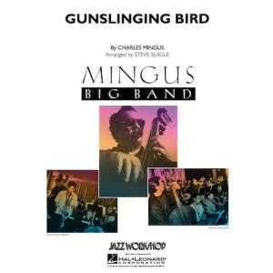 取寄 | Gunslinging Bird | Charles Mingus / arr. Stev...