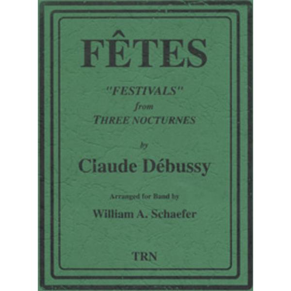 取寄 | 「夜想曲」より 祭り | クロード・ドビュッシー/arr. ウイリアム・シェイファー  (...