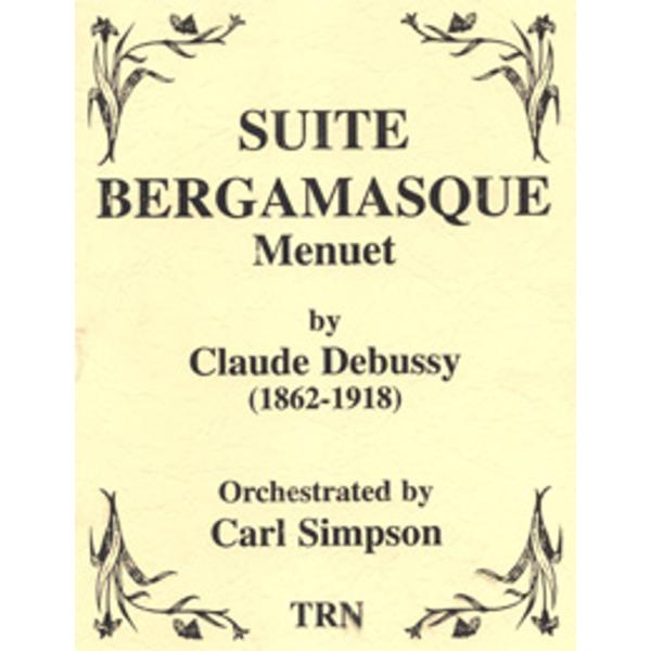 取寄 | 「ベルガマスク組曲」より、メヌエット | クロード・ドビュッシー/arr. カール・シンプ...