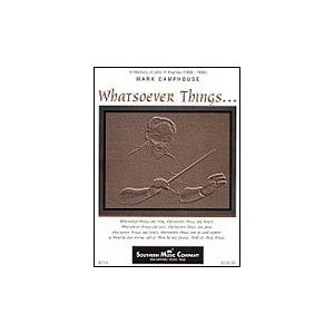 取寄 | Whatsoever Things | マーク・キャンプハウス  ( 吹奏楽 | 楽譜 )