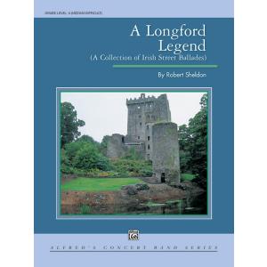 取寄 | 試聴可 | ロングフォードの伝説 | ロバート・シェルドン  ( 吹奏楽 | 楽譜 )