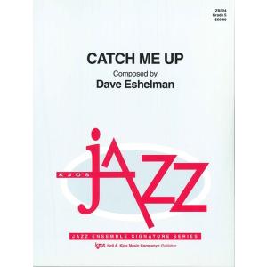取寄 | Catch Me Up | arr. Dave Eshelman  ( ビッグバンド | ...