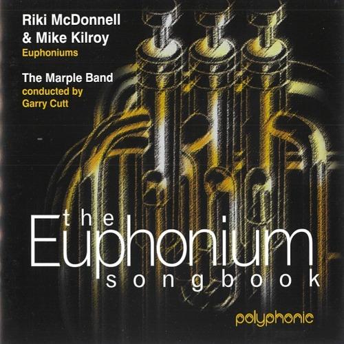 取寄 | Euphonium Songbook | リキ・マクドネル＆マイク・キルロイ（ユーフォニア...