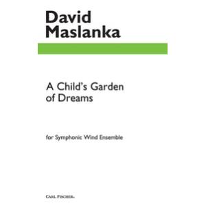 取寄 | 子供の庭の夢 | デイヴィッド・マスランカ （吹奏楽 | フルスコア）