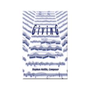 Giving | スティーブン・メリロ  ( 吹奏楽 | 楽譜 )