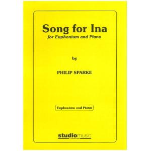 ソング・フォー・イナ | フィリップ・スパーク （ユーフォニアム | ＋伴奏 | セット）