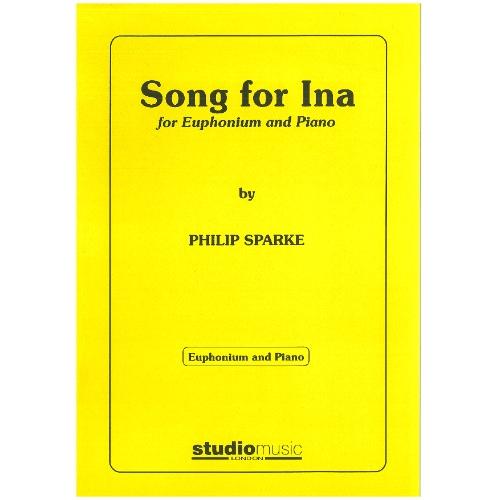 ソング・フォー・イナ | フィリップ・スパーク （ユーフォニアム | ＋伴奏 | セット）
