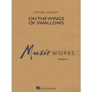 取寄 | つばめの翼の上で | マイケル・スウィーニー  ( 吹奏楽 | 楽譜 )