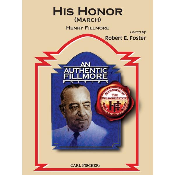 取寄 | ヒズ・オナー | ヘンリー・フィルモア/arr. ロバート・E・フォスター  ( 吹奏楽 ...