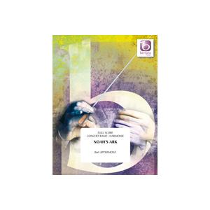 取寄 | 試聴可 ノアの方舟 ベルト・アッペルモント ( 吹奏楽 楽譜