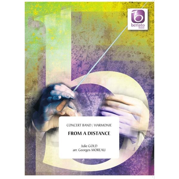 From A Distance | arr. ジョルジュ・モロー  ( 吹奏楽 | 楽譜 )