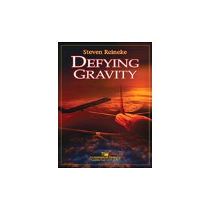 取寄 | ディファイング・グラヴィティ | スティーヴン・ライニキー  ( 吹奏楽 | 楽譜 )