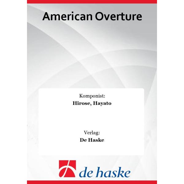 取寄 | 試聴可 | アメリカン序曲 | 広瀬　勇人  ( 吹奏楽 | 楽譜 )