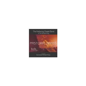 Pastoral Brass  | Kettering Citadel Band  ( CD )｜msjp