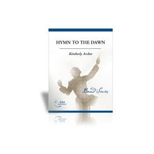 取寄 | 夜明けへの賛歌 | キンバリー・アーチャー  ( 吹奏楽 | 楽譜 )